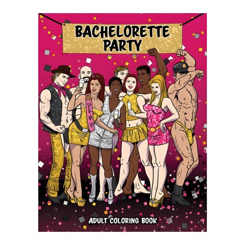 Wood Rocket Bachelorette Party Coloring Book - Fun for Adults