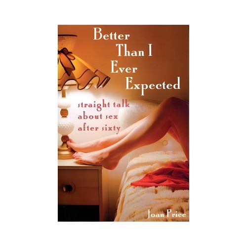 Buy Better Than I Ever Expected Book Online