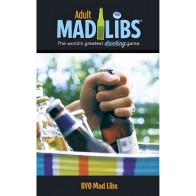 Byo Mad Libs Drinking Game - Fun Party Activity