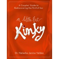 A Little Bit Kinky Couples' Guide
