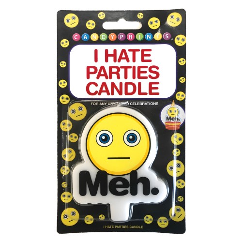 I Hate Parties Candle - Meh