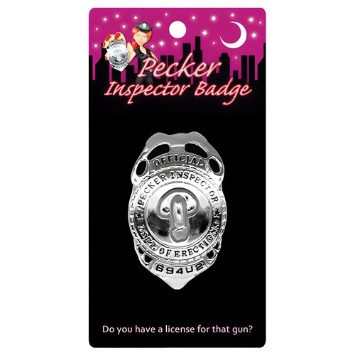 Pecker Inspector Badge - Fun & Playful