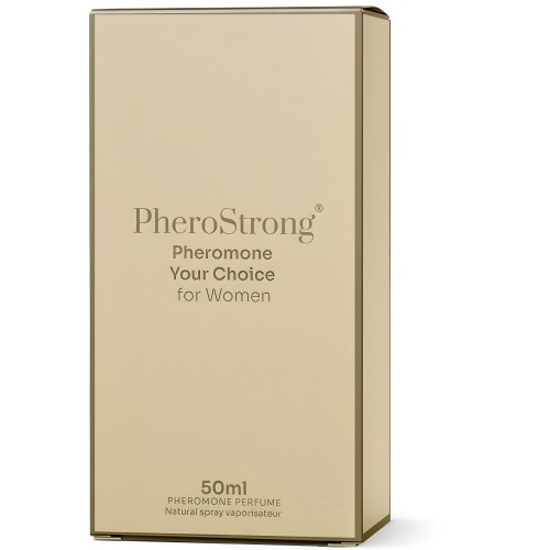 Perfume Pherostrong Your Choice - Fragancia Cautivadora