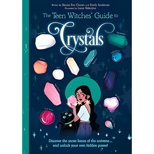 Teen Witches' Crystal Guide
