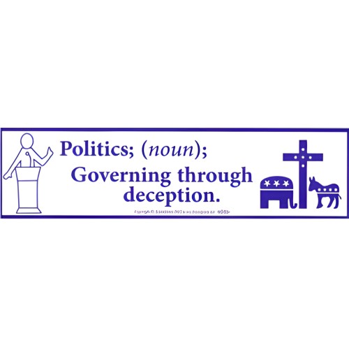 Politics Bumper Sticker