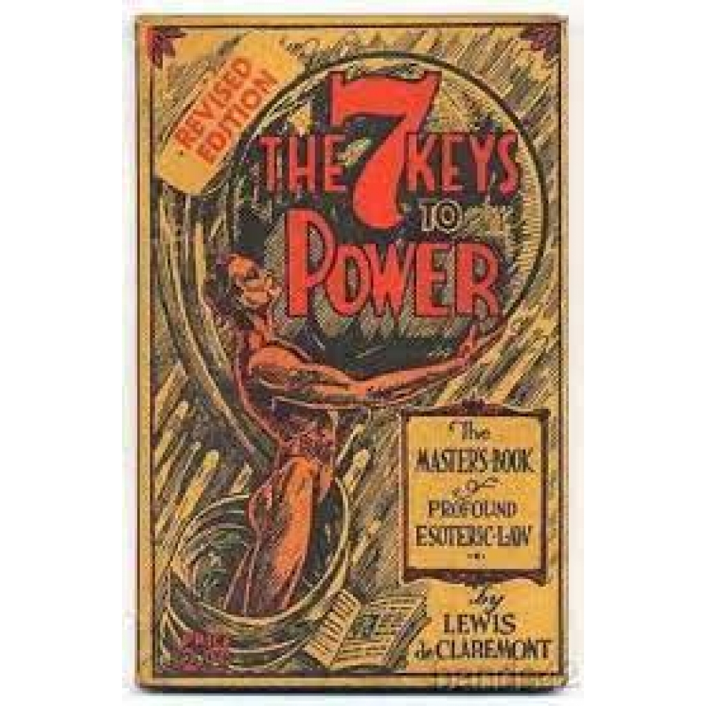 7 Keys to Power by Lewis Claremont
