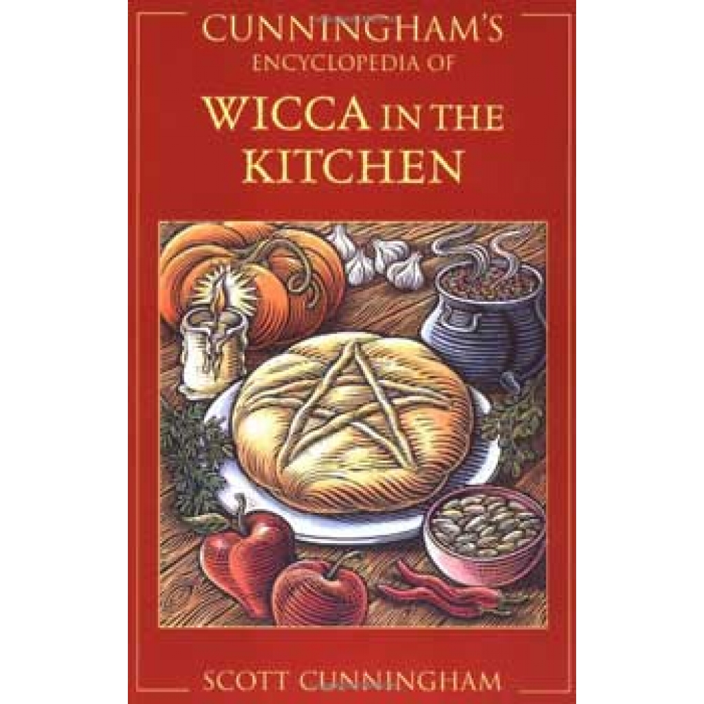 Cunningham's Ency. of Wicca in the Kitchen by Scott Cunningham