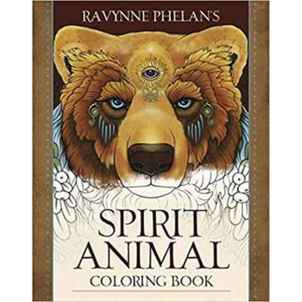 Spirit Animal coloring book by Ravynne Phelan's