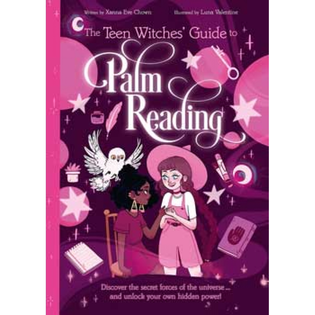 Teen Witches' Guide to Palm Reading by Chown & Valentine