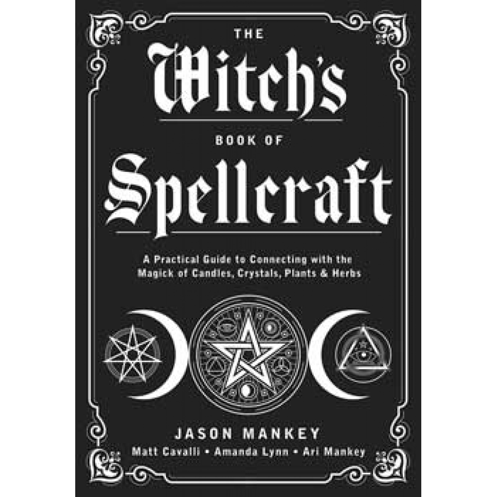Witch's Book of Spellcraft by Jason Manke