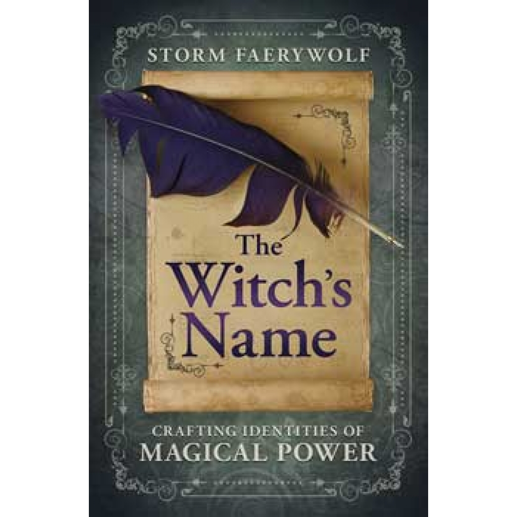 Witch's Name by Storm Faerywolf
