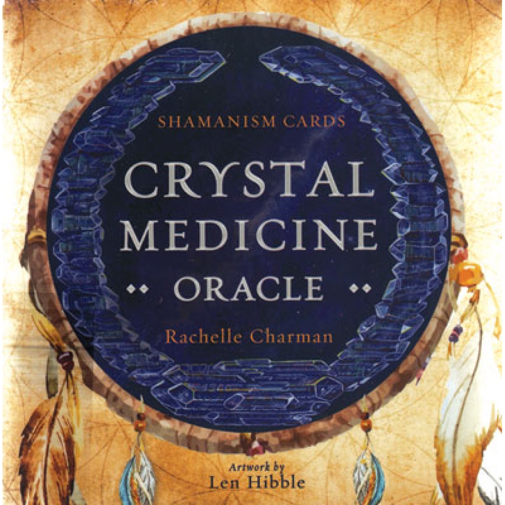 Crystal Medicine oracle by Rachelle Charman