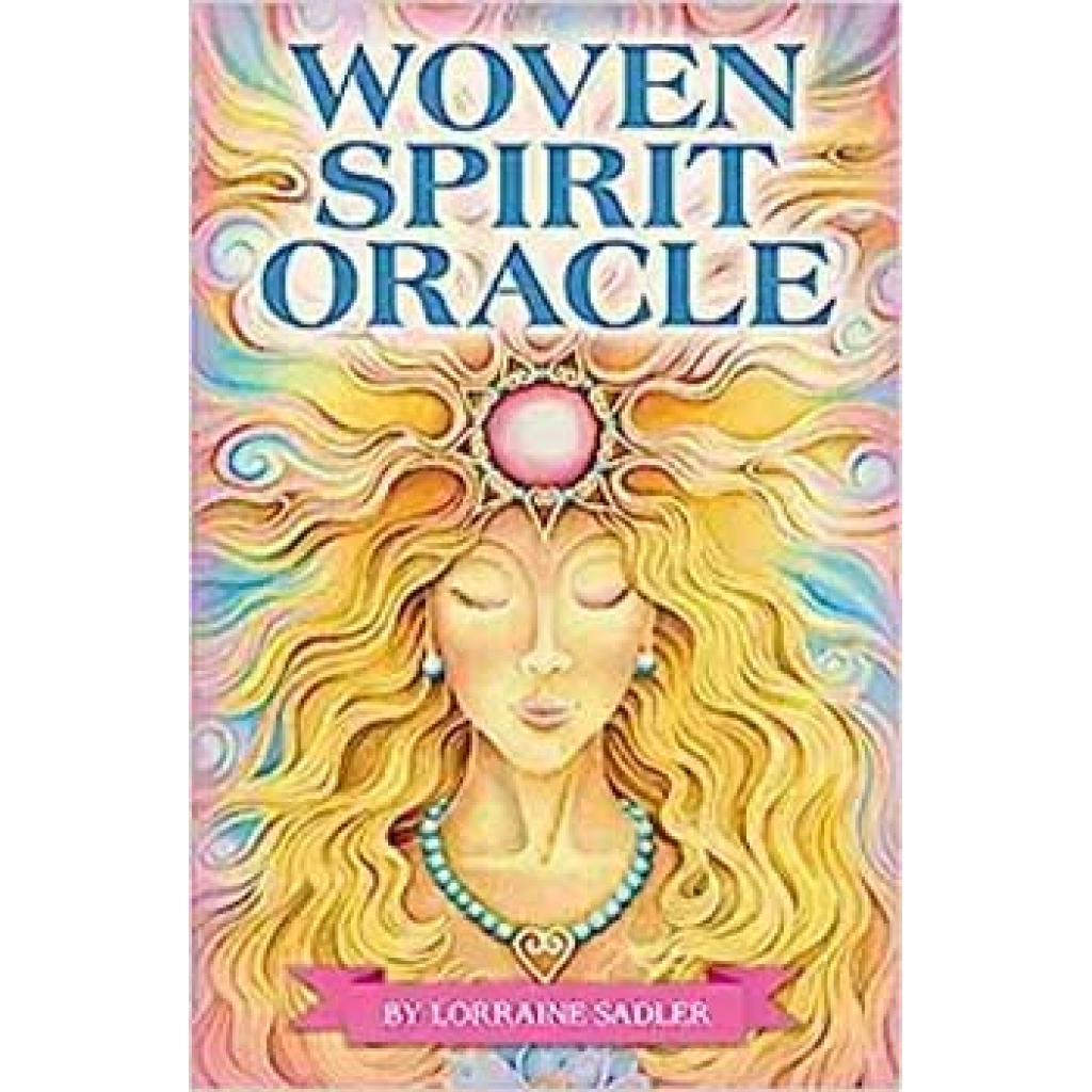 Woven Spirit oracle by Lorraine Sadler