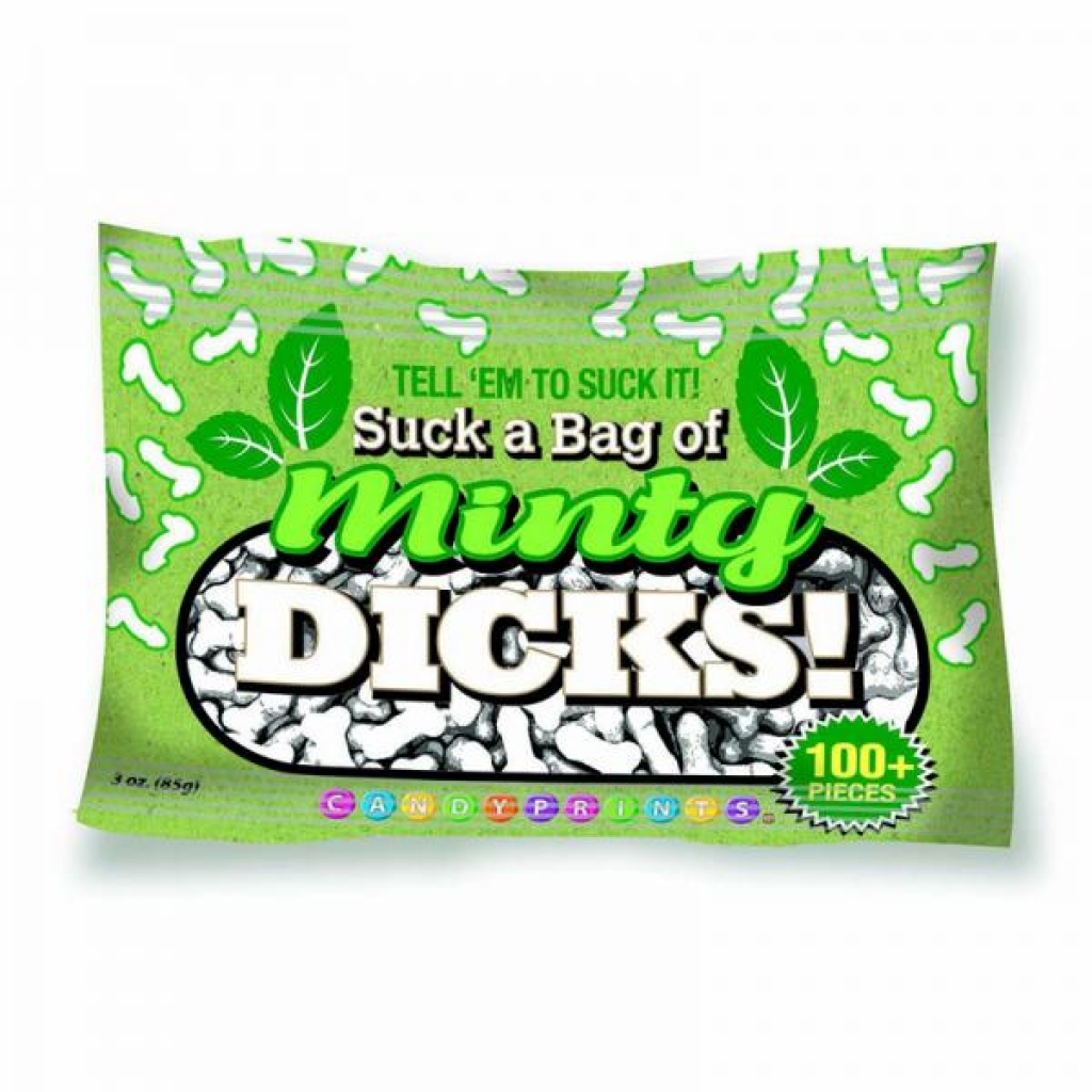 Suck A Bag Of Minty Dicks 3 Oz. Bag