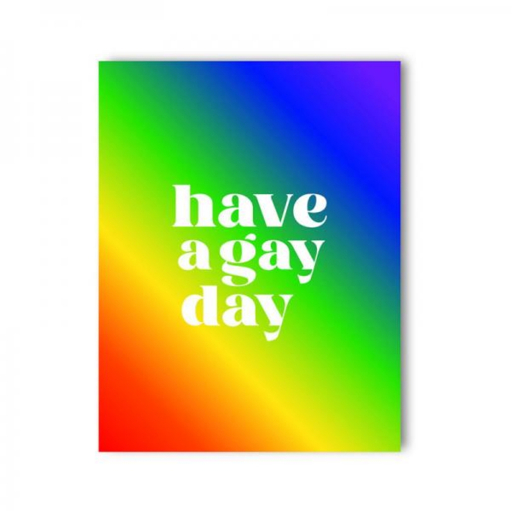 Have A Gay Day Naughty Kard