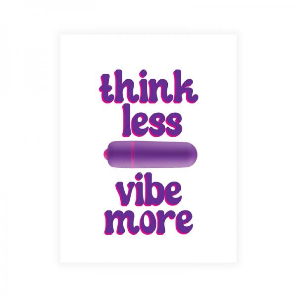 Naughty Vibes Think Less Vibe More Greeting Card